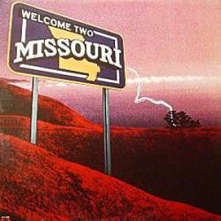 Welcome Two Missouri